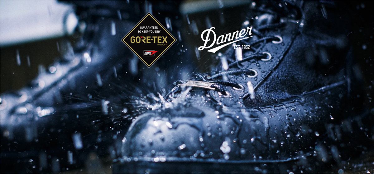 GORE-TEX PRODUCTS meets Danner | Danner | ダナー オフィシャルサイト