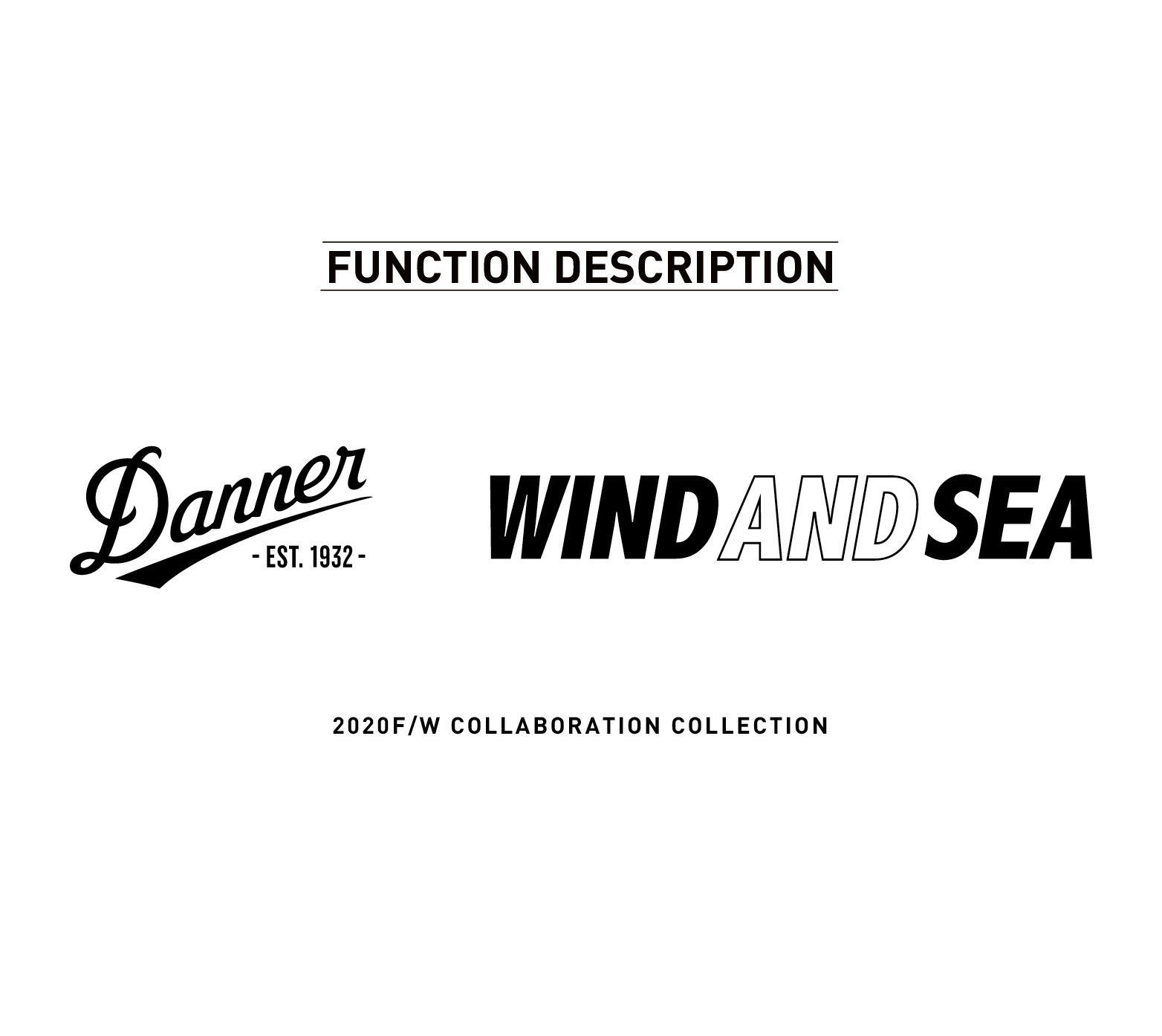 Danner×WIND AND SEA FUNCTION DESCRIPTION | Danner ...