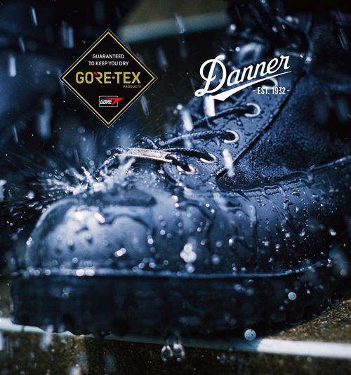 GORE-TEX PRODUCTS meets Danner
