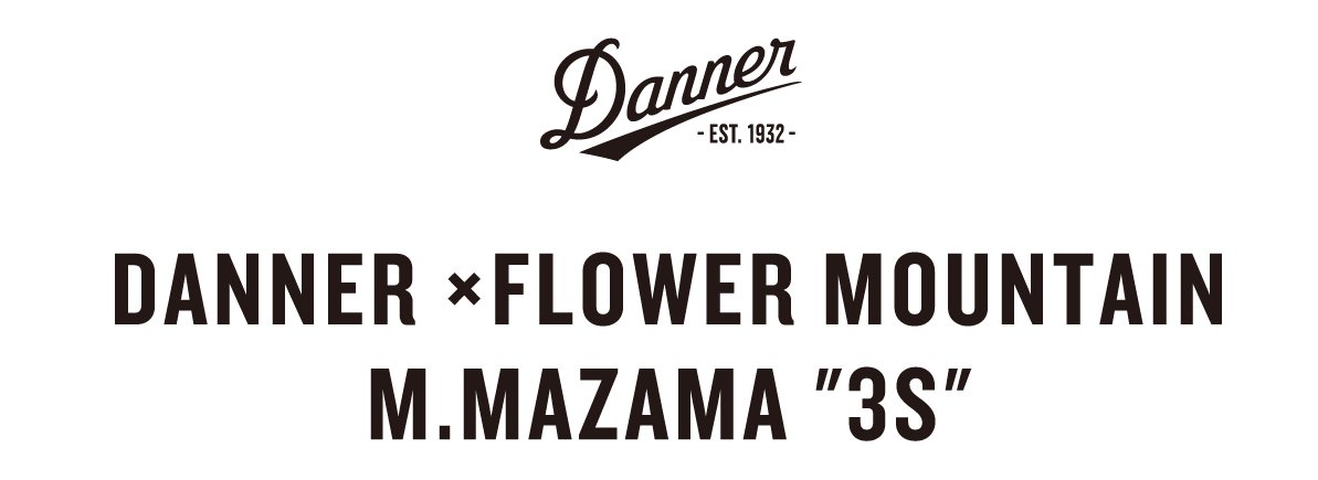 DANNER × FLOWER MOUNTAIN