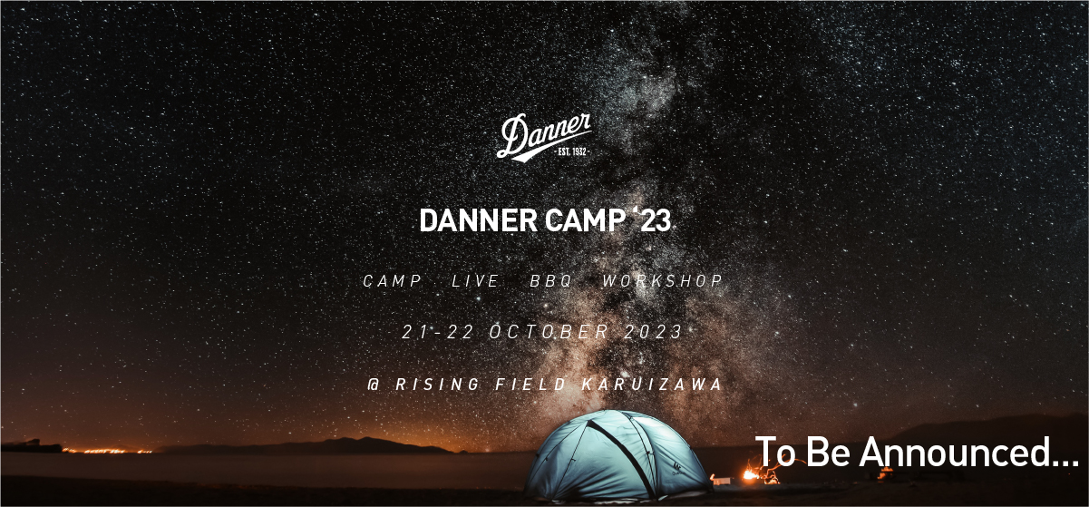 DANNER CAMP '23