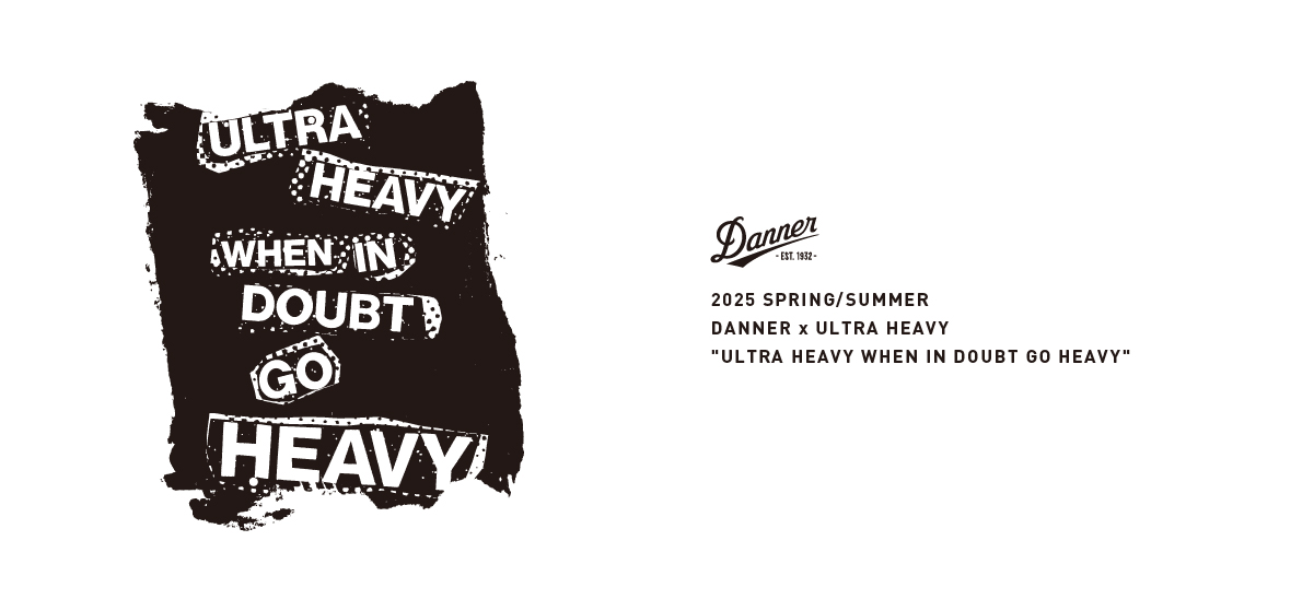 DANNER×ULTRA HEAVY