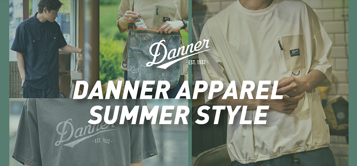 DANNER APPAREL&GOODS POPUP 開催中