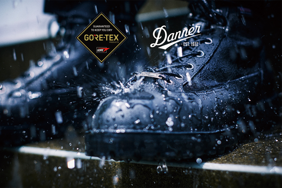 GORE-TEX PRODUCTS meets Danner